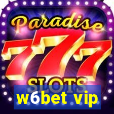 w6bet vip